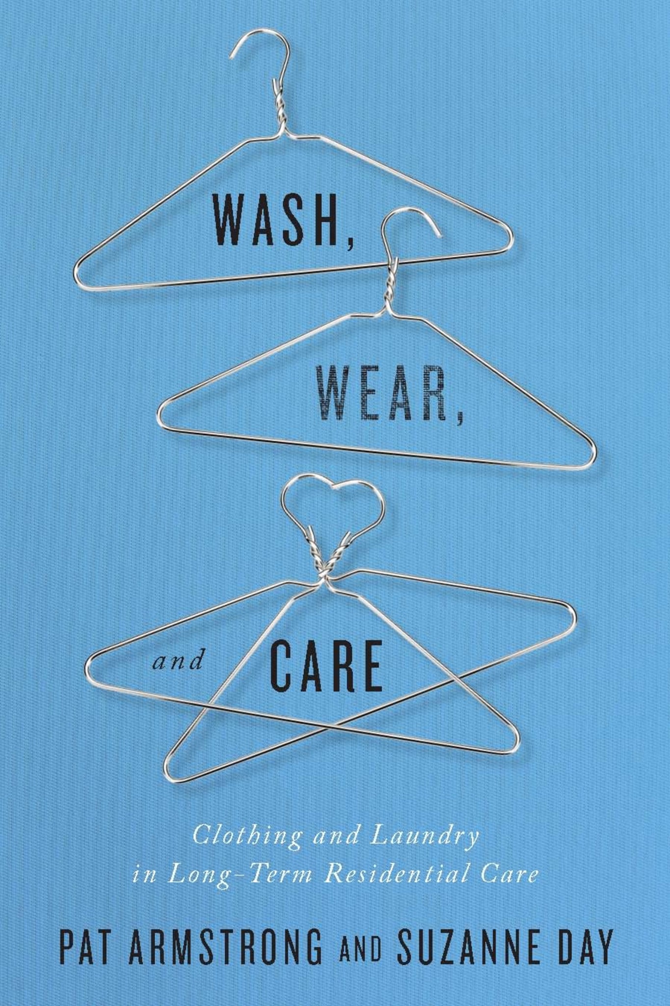 Cover image for Wash, Wear, and Care ISBN 9780773549234